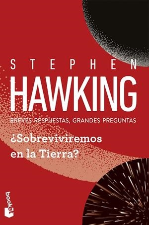 ¿SOBREVIVIREMOS EN LA TIERRA? BREVES RESPUESTAS, GRANDES PREGUNTAS | 9788408315100 | HAWKING, STEPHEN