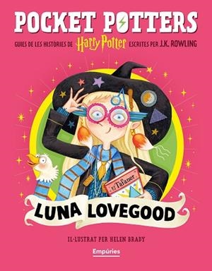 LUNA LOVEGOOD (POCKET POTTERS 5) | 9791387736132 | ROWLING, J.K./BRADY, HELEN