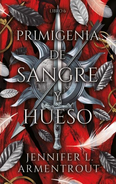 PRIMIGENIA DE SANGRE Y HUESO  --- A LA VENTA 27-03-2026--- | 9788410239753 | ARMENTROUT, JENNIFER