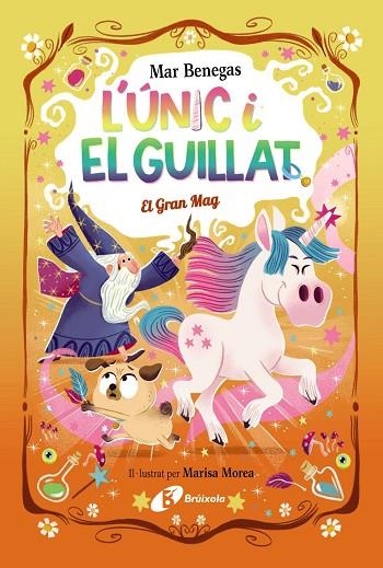 L'ÚNIC I EL GUILLAT 3. EL GRAN MAG (LLETRA LLIGADA I DE PAL9 | 9788413495330 | BENEGAS, MAR