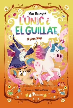 L'ÚNIC I EL GUILLAT 3. EL GRAN MAG (LLETRA LLIGADA I DE PAL9 | 9788413495330 | BENEGAS, MAR