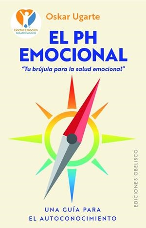 EL PH EMOCIONAL | 9788411723602 | UGARTE SÁEZ DE IÑIGO, OSKAR
