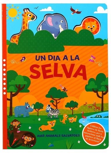 UN DIA A LA SELVA | 9788742556320