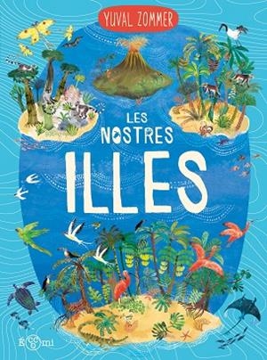LES NOSTRES ILLES | 9788419262912 | ZOMMER, YUVAL