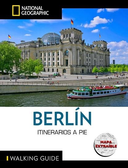 BERLINO - GUÍA NATIONAL NATIONAL GEOGRAPHIC ITINERARIOS A PIE | 9788854062184 | VARIOS AUTORES