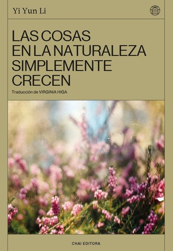 EN LA NATURALEZA LAS COSAS CRECEN | 9788412940565 | LI, YIYUN