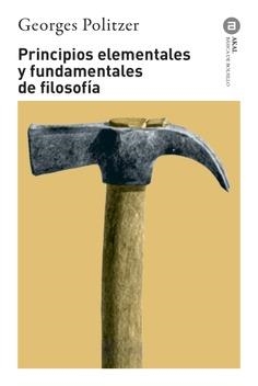 PRINCIPIOS ELEMENTALES Y FUNDAMENTALES DE FILOSOFÍA | 9788446057970 | POLITZER, GEORGES