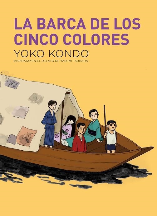 LA BARCA DE LOS CINCO COLORES | 9788419168856 | KONDO, YOKO
