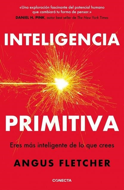 INTELIGENCIA PRIMITIVA. ERES MÁS INTELIGENTE DE LO QUE CREES | 9788418053924 | FLETCHER, ANGUS