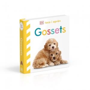 GOSSETS LIBRO CON TEXTURAS (TOCA I APRÈN) | 9780241803585 | DK