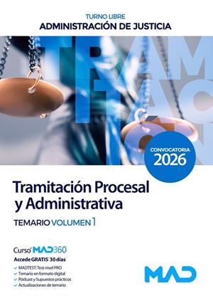 TEMARIO 1 CUERPO DE TRAMITACIÓN PROCESAL Y ADMINISTRATIVA TURNO LIBRE DE LA ADMINISTRACIÓN DE JUSTICIA | 9791370282127