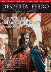 LA CONQUISTA DEL GUADALQUIVIR. FERNANDO III EL SANTO | DAM94