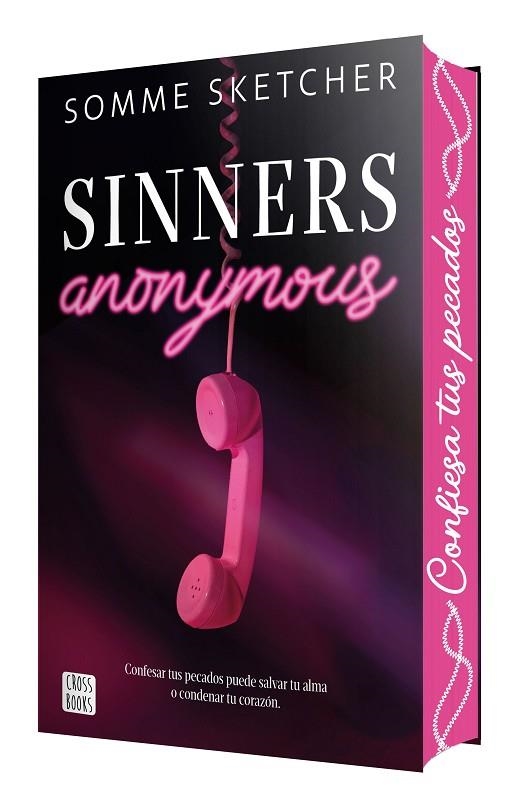 SINNERS ANONYMOUS. SINNERS 1 (EDICIÓN CON CANTOS TINTADOS) | 9788408314967 | SKETCHER, SOMME