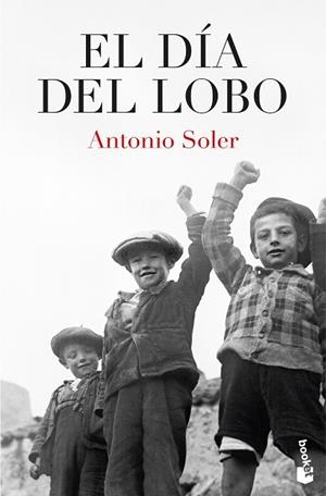 EL DÍA DEL LOBO | 9788467081190 | SOLER, ANTONIO