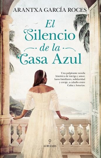 EL SILENCIO DE LA CASA AZUL | 9791370202385 | ARANTXA GARCÍA ROCES