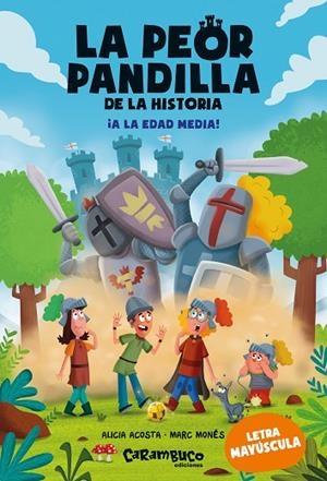 LA PEOR PANDILLA DE LA HISTORIA ¡A LA EDAD MEDIA! (LLETRA DE PAL) | 9788410252462 | ACOSTA, ALICIA