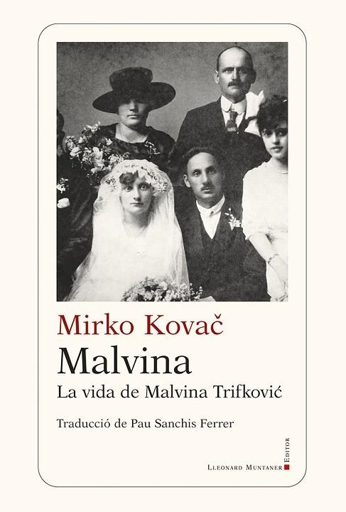MALVINA LA VIDA DE MALVINA TRIFKOVIC | 9788410377806 | KOVAC, MIRKO