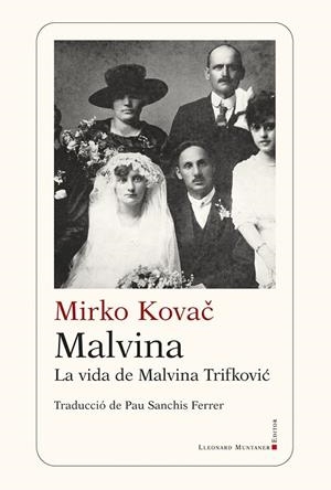 MALVINA LA VIDA DE MALVINA TRIFKOVIC | 9788410377806 | KOVAC, MIRKO