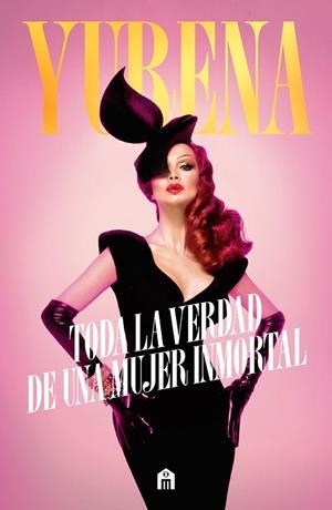 YURENA. TODA LA VERDAD DE UNA MUJER INMORTAL | 9791259577474