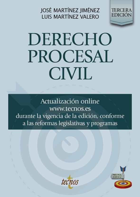 DERECHO PROCESAL CIVIL | 9788430994151 | MARTÍNEZ JIMÉNEZ, JOSÉ/MARTÍNEZ VALERO, LUIS