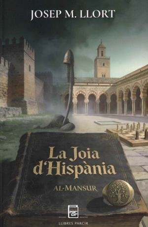 LA JOIA D'HISPÀNIA. AL-MANSUR | 9791388199042 | LLORT PLANCHADELL, JOSEP M.