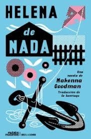 HELENA DE NADA | 9788412979879 | GOODMAN, MAKENNA