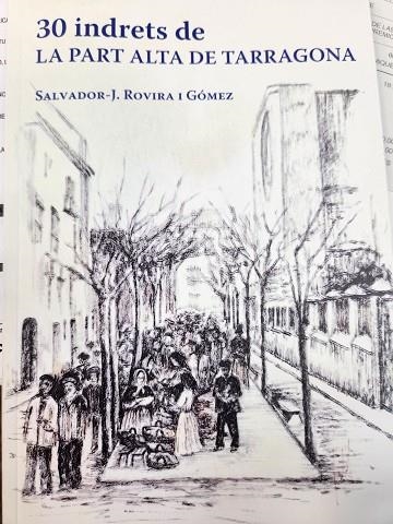 30 INDRETS DE LA PART ALTA DE TARRAGONA | 9791399100037 | ROVIRA GOMEZ,SALVADOR