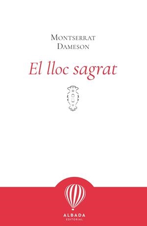 EL LLOC SAGRAT | 9791399136210 | DAMESON, MONTSERRAT