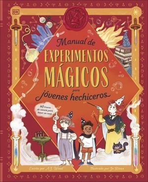 MANUAL DE EXPERIMENTOS MÁGICOS PARA JÓVENES HECHICEROS. 40 TRUCOS DE CIENCIA PARA HACER EN CASA | 9780241784969 | WOOD, A.J.