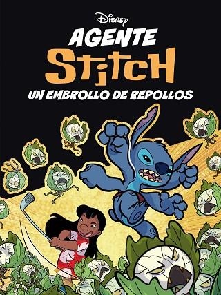 AGENTE STITCH 2. UN EMBROLLO DE REPOLLOS | 9791387901325 | DISNEY