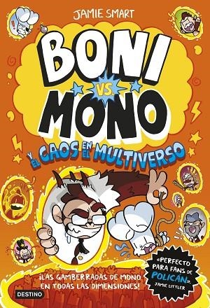 BONI VS. MONO Y EL CAOS EN EL MULTIVERSO 7 | 9788408317203 | SMART, JAMIE