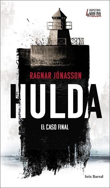 HULDA EL CASO FINAL (SERIE INSPECTORA HULDA 4) | 9788432249464 | JÓNASSON, RAGNAR