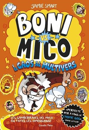 BONI VS. MICO I EL CAOS AL MULTIVERS 7 | 9791387903916 | SMART, JAMIE