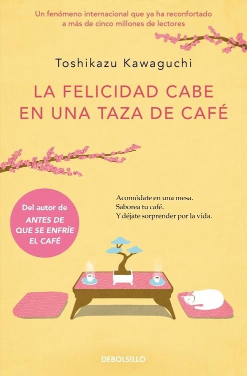 LA FELICIDAD CABE EN UNA TAZA DE CAFÉ. ANTES DE QUE SE ENFRÍE EL CAFÉ 02 | 9788466373883 | KAWAGUCHI, TOSHIKAZU