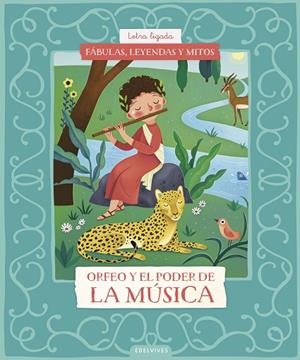 FÁBULAS, LEYENDAS Y MITOS : ORFEO Y EL PODER DE LA MÚSICA (LETRA LIGADA) | 9788414073643 | GÓMEZ GIL, RICARDO