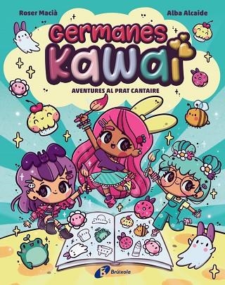 GERMANES KAWAI 1. AVENTURES AL PRAT CANTAIRE | 9788469646274 | MACIÀ, ROSER