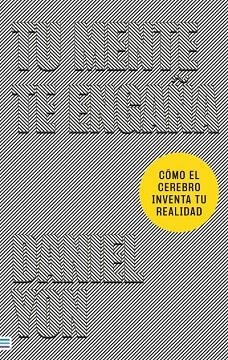 TU MENTE TE ENGAÑA DESCUBRE CÓMO TU CEREBRO INVENTA TU PROPIA REALIDAD | 9788492917419 | YON, DANIEL