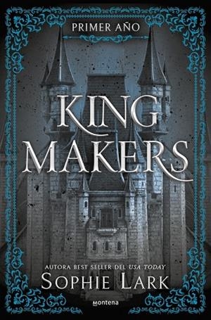 KING MAKERS PRIMER AÑO (KINGMAKERS 1) | 9788410396685 | LARK, SOPHIE