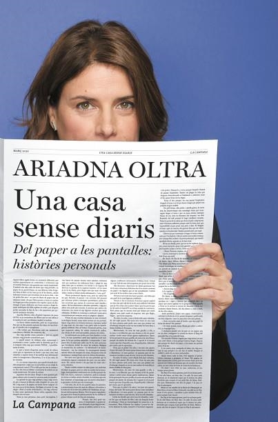 UNA CASA SENSE DIARIS DEL PAPER A LES PANTALLES: HISTÒRIES PERSONALS | 9791387564360 | OLTRA, ARIADNA