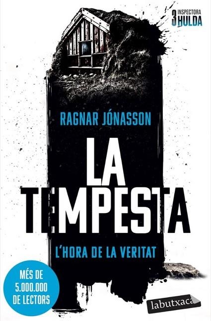LA TEMPESTA (SÈRIE INSPECTORA HULDA, 3) | 9791387802479 | JÓNASSON, RAGNAR