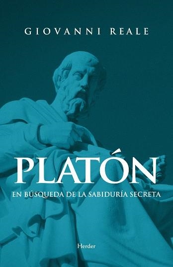 PLATÓN EN BÚSQUEDA DE LA SABIDURÍA SECRETA | 9788425453182 | REALE, GIOVANNI