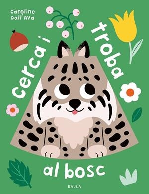 CERCA I TROBA AL BOSC | 9788447954759 | DALL'AVA, CAROLINE