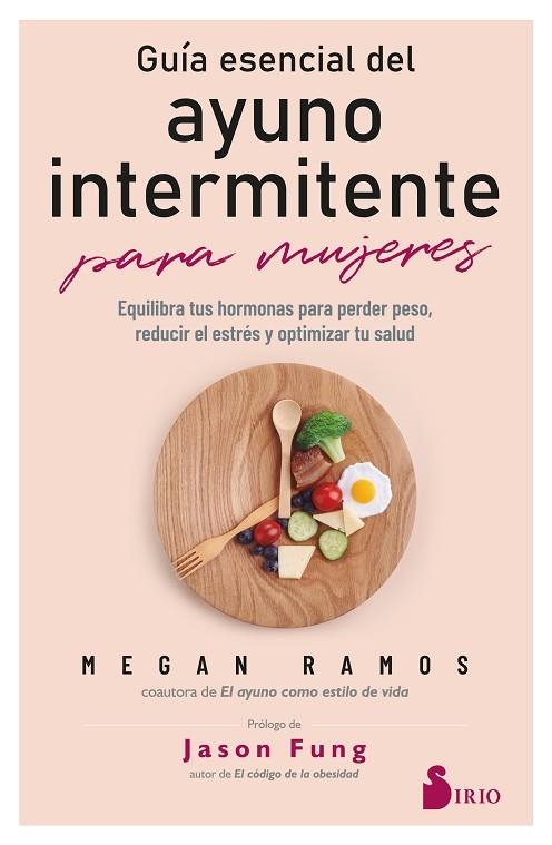 GUÍA ESENCIAL DEL AYUNO INTERMITENTE PARA MUJERES | 9788419685254 | RAMOS, MEGAN