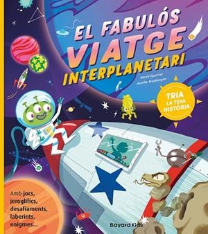 EL FABULÓS VIATGE INTERPLANETARI (AMB JOCS, JEROGLIFICS, DESAFIAMENTS, LABERINTS, ENIGMES...) | 9791399025910 | ÉPARVIER, HERVÉ/MAUBORGNE, AURÉLIE