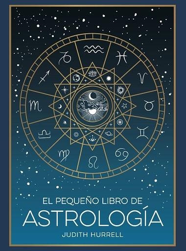 EL PEQUEÑO LIBRO DE ASTROLOGÍA | 9791388177002 | HURRELL, JUDITH