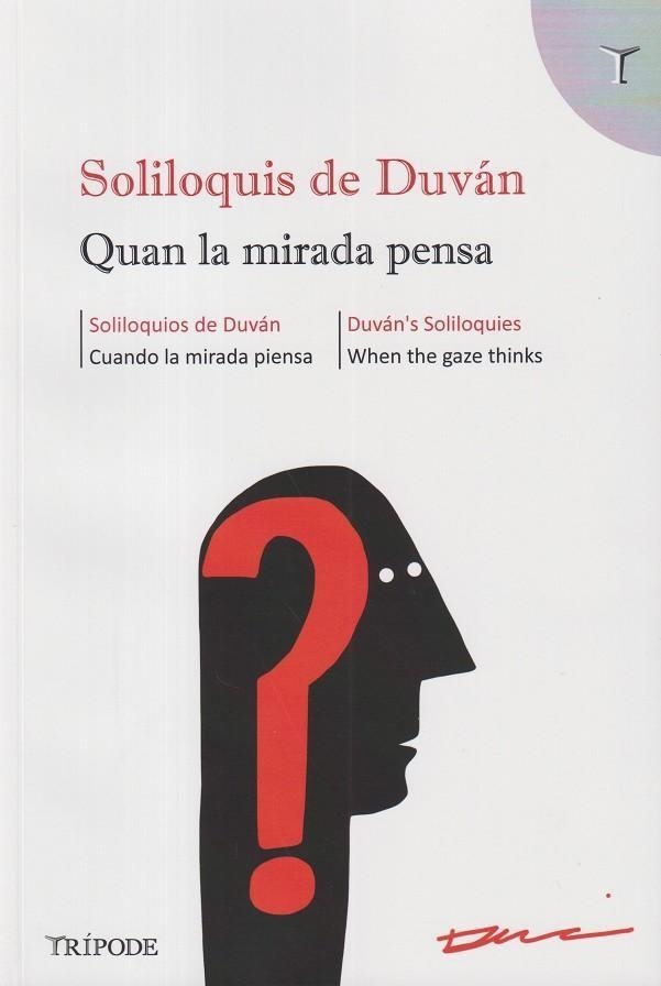 SOLILOQUIS DE DUVÁN. QUAN LA MIRADA PENSA (CATALA, ANGLES,CASTELLA) | 9791399090369 | LÓPEZ, DUVÁN