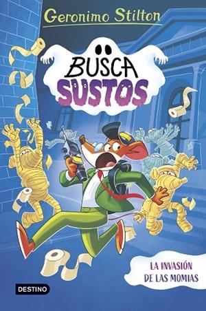 LA INVASIÓN DE LAS MOMIAS. LOS BUSCASUSTOS 2 | 9788408313137 | STILTON, GERONIMO