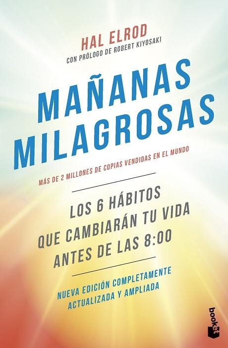 MAÑANAS MILAGROSAS LOS 6 HÁBITOS QUE CAMBIARÁN TU VIDA ANTES DE LAS 8:00 | 9788408316800 | ELROD, HAL