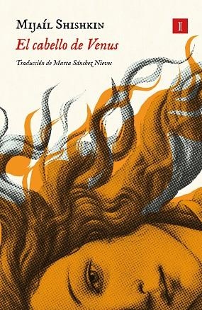 EL CABELLO DE VENUS | 9791387641238 | SHISHKIN, MIJAÍL