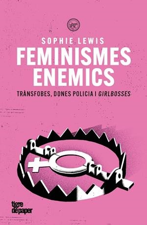 FEMINISMES ENEMICS | 9791387645212 | LEWIS, SOPHIE